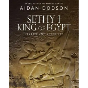 Sethy I, King of Egypt | Aidan Dodson (ISBN: 9789774168864)