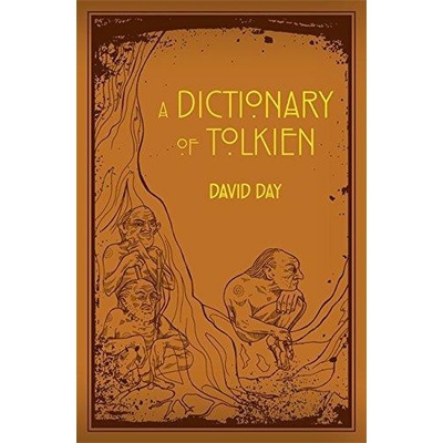 Tolkien: A Dictionary
