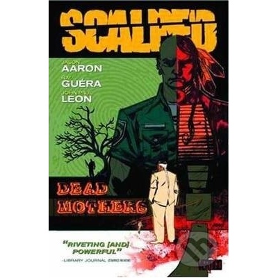 Scalped Vol. 3 - Jason Aaron, R.M. Guera