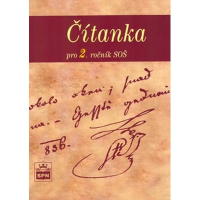 Čítanka pro 2. ročník SOŠ Josef Soukal