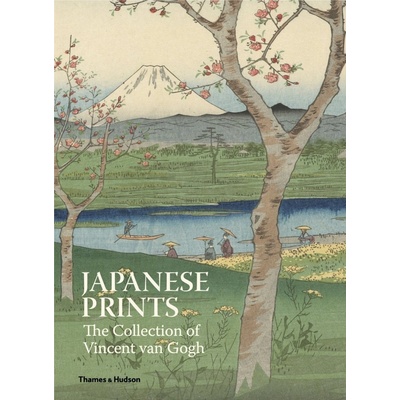 Japanese Prints: The Collection of Vincent van Gogh - van TilborghLouis
