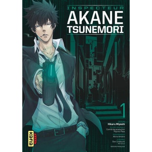 Psycho-Pass Saison 1 - Inspecteur Akane Tsunemori - Tome 1 | Gen Urobuchi (ISBN: 9782505069867)