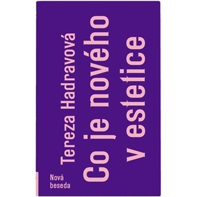 Co je nového v estetice Tereza Hadravová CZ