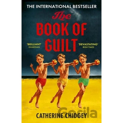 The Book of Guilt - Catherine Chidgey