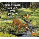Víš, kde bydlí zvířata? - Wohlleben Peter
