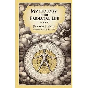 Mythology of the Prenatal Life | R. D. Laing (ISBN: 9780955823183)