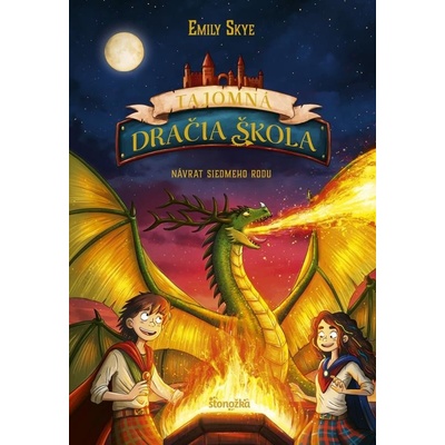 Tajomná dračia škola 3: Návrat siedmeho rodu - Emily Skye