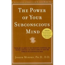 Power of Your Subconscious Mind Murphy Joseph