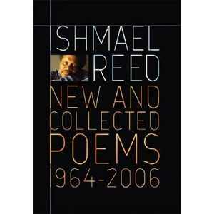 New and Collected Poems, 1964-2007 | Ishmael Reed (2007)