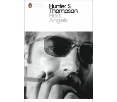 Hell's Angels - Thompson Hunter S.