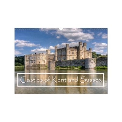 Castles of Kent and Sussex Wall DIN A3 landscape, CALVENDO 12 Month Wall 2026