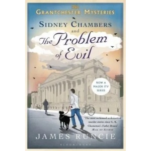 Sidney Chambers and The Problem of Evil | James Runcie (2015)