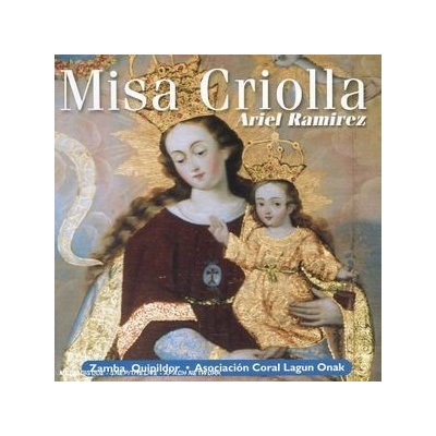 Misa Criolla - Zamba Quipildor CD