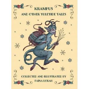 Krampus and Other Yuletide Tales | FAINA LORAH (ISBN: 9781733629171)