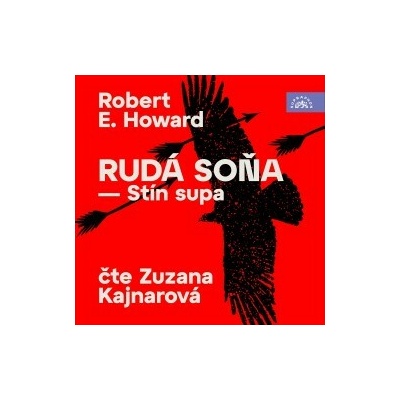Rudá Soňa - Stín supa - Robert E. Howard - čte Zuzana Kajnarová
