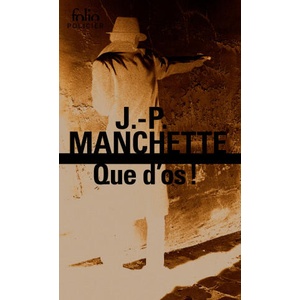 Que D OS | Jean-Patrick Manchette (ISBN: 9782070410477)