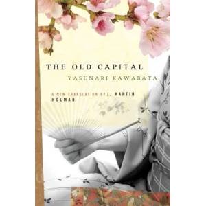 The Old Capital (ISBN: 9781593760328)
