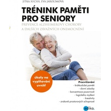Trénink paměti pro seniory - Jitka Suchá