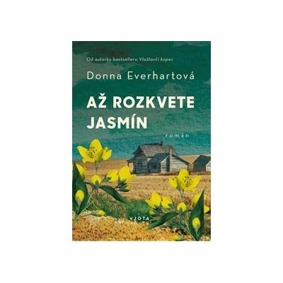Až rozkvete jasmín