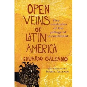 Open Veins of Latin America (ISBN: 9780853459910)