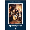 Splněný sen