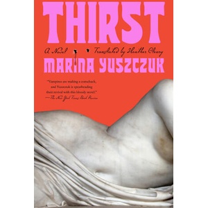 THIRST | YUSZCZUK MARINA (2025)