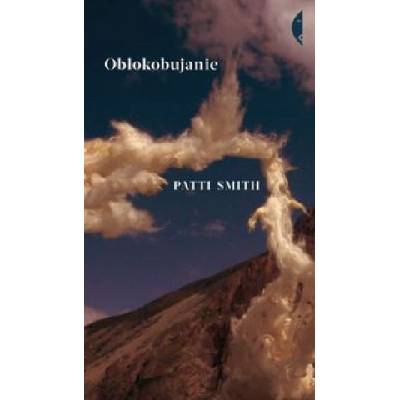 Obłokobujanie | Smith Patti