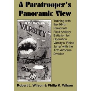 Paratrooper's Panoramic View | Philip K Wilson (ISBN: 9781420854299)