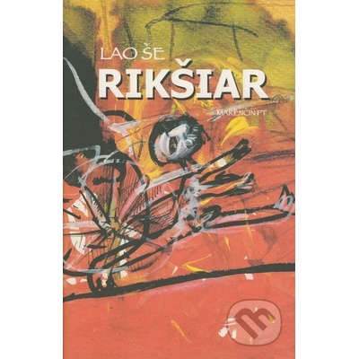 Rikšiar - Lao Še