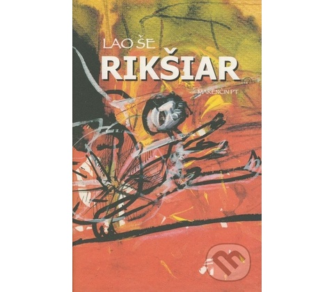 Rikšiar - Lao Še