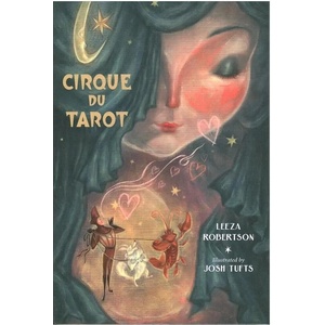 Llewellyn Оригинални карти Таро Cirque Du Tarot - Leeza Robertson & Michael Joshua Tufts