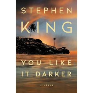 You Like It Darker | Stephen King (2024)