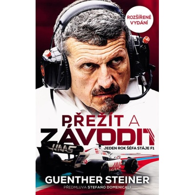 Přežít a závodit - Jeden rok šéfa stáje F1
