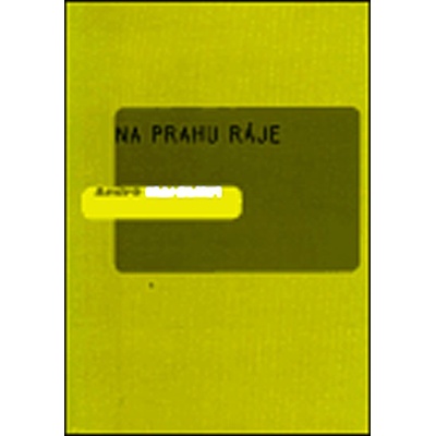 Na prahu ráje - André Hardellet