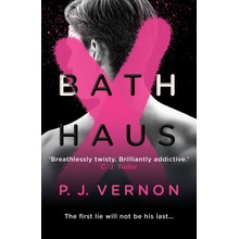 Bath Haus - P. J. Vernon