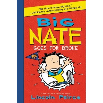 Big Nate Goes for Broke