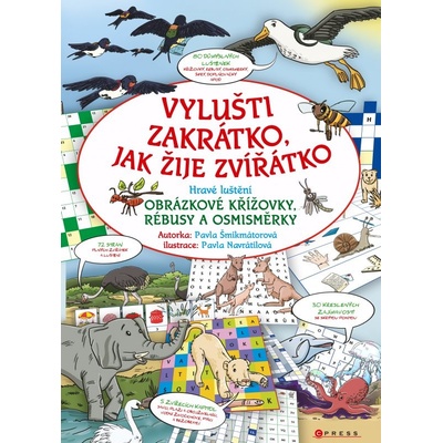 Vylušti zakrátko, jak žije zvířátko Pavla Šmikmátorová CZ]