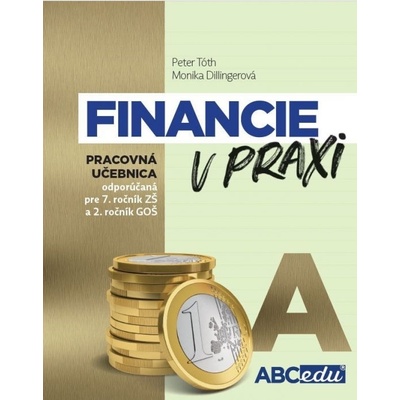 Financie v praxi A - pracovná učebnica, 2. vyd.