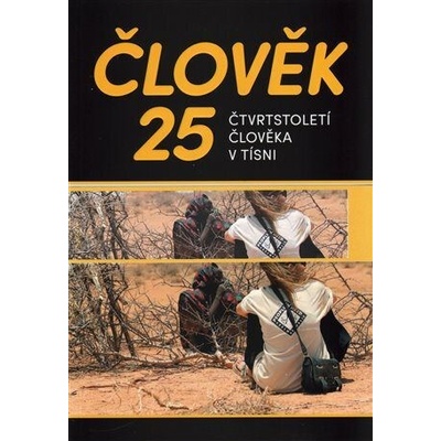 Člověk 25 - Čtvrtstoletí Člověka v tísni - Dražan Jan, Pergler Jan