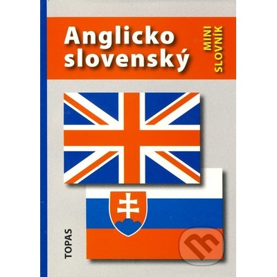 Slovensko-anglický a anglicko-slovenský minislovník - A. Šaturová