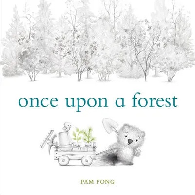 Once Upon a Forest | Pam Fong