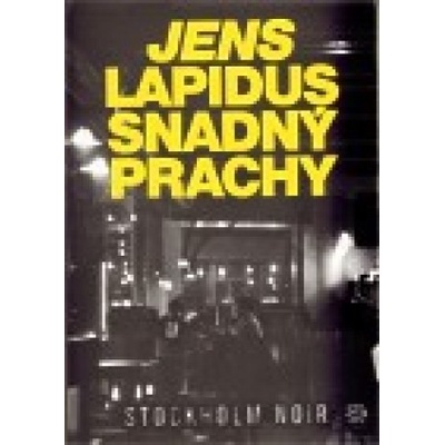 Snadný prachy - Jens Lapidus