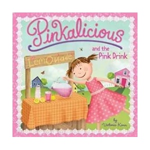 Pinkalicious and the Pink Drink | Victoria Kann (ISBN: 9780061927324)