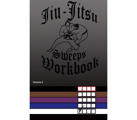 Jiu-Jitsu Sweeps Workbook