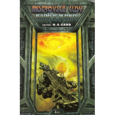Mistrovské kusy - Nejlepší SF 20.století - Orson Scott Card