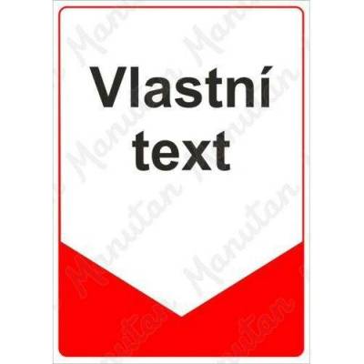 Tabulka s vlastním textem, plast 210 x 297 x 2 mm A4