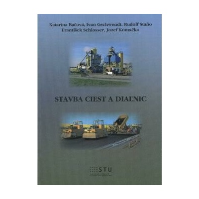 Stavba ciest a diaľnic Katarína Bačová a