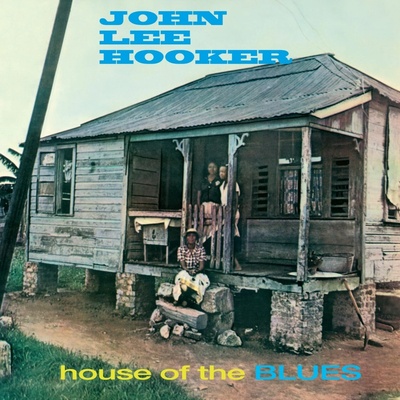HOOKER, JOHN LEE - HOUSE OF THE BLUES LP