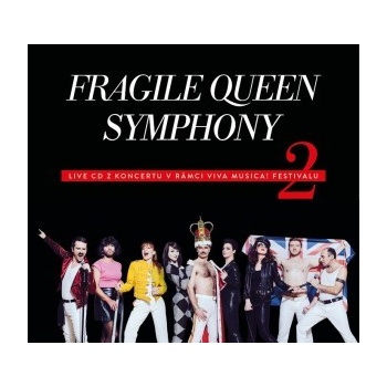 FRAGILE - Queen Symphony 2