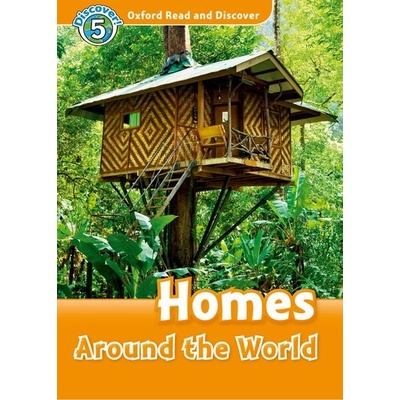 Oxford Read and Discover 5 Homes Around the World